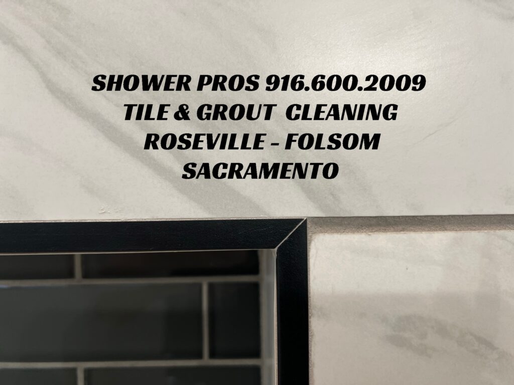 916.600.2009 shower pros of el dorado hills - roseville - sacramento - folsom - california